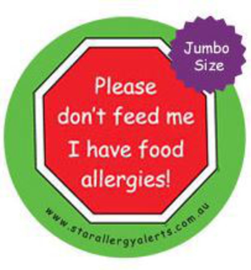 Please don't feed me I have food allergies! Jumbo Badge (85mm) image 0